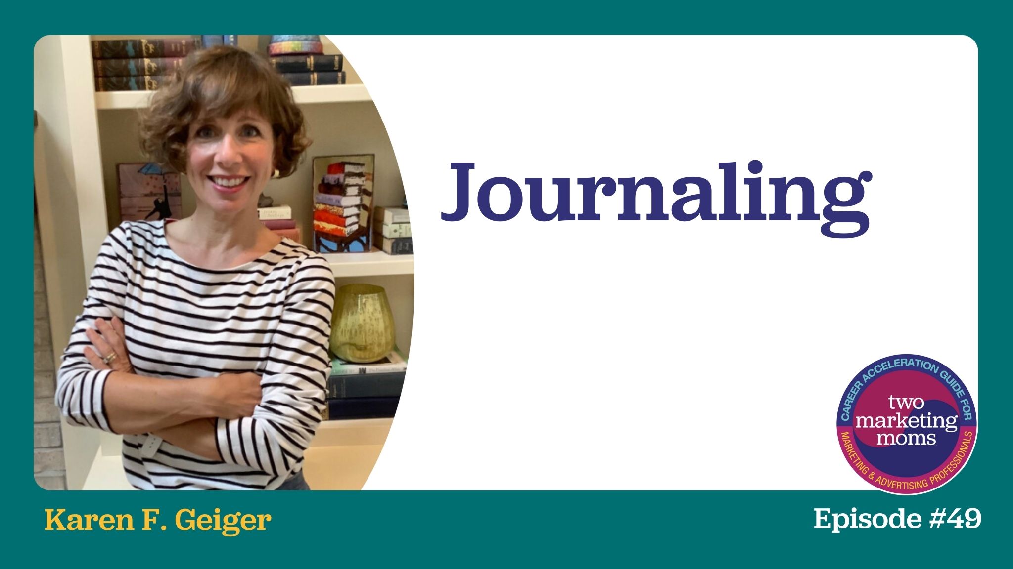 Episode 49: Journaling